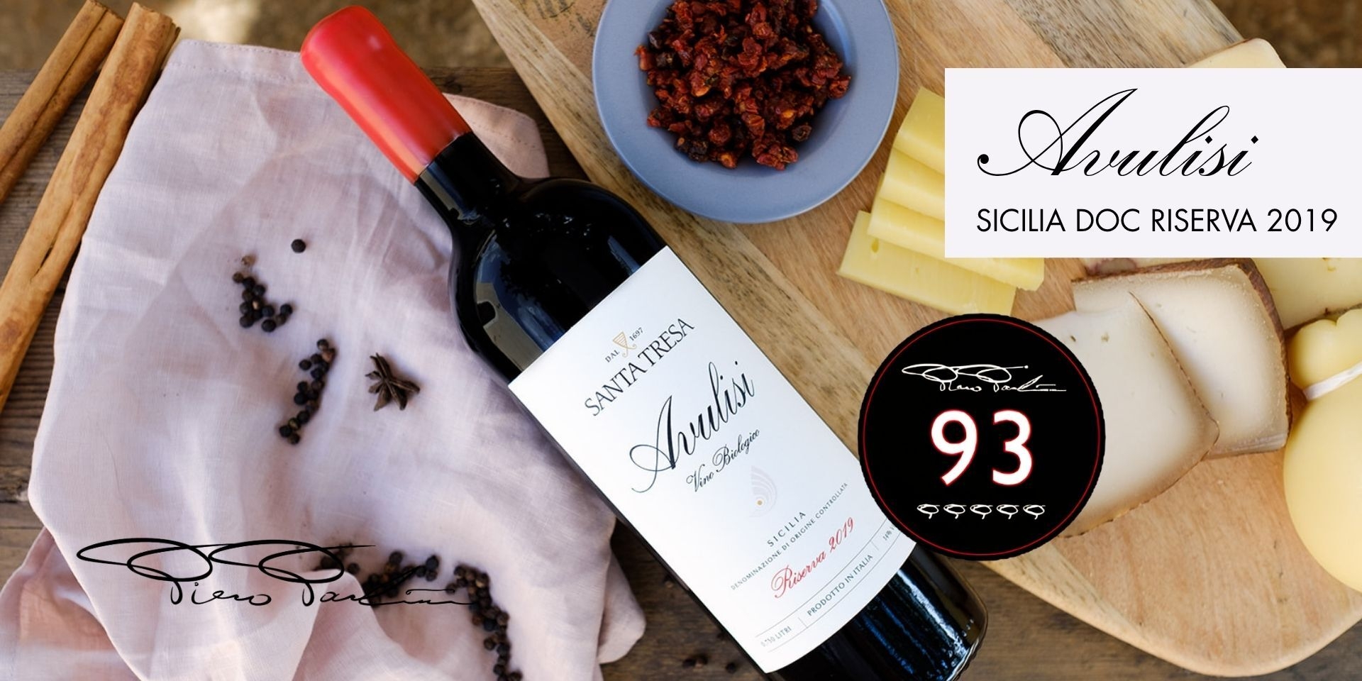 Avulisi Riserva Awarded 93 Points by wine critic Piero Pardini